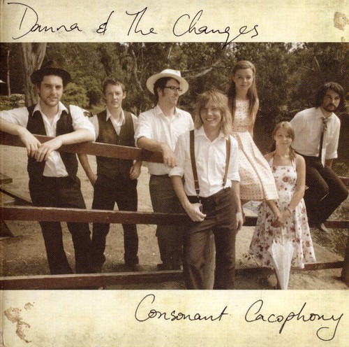 Constant Cacophony|Danna & The Changes