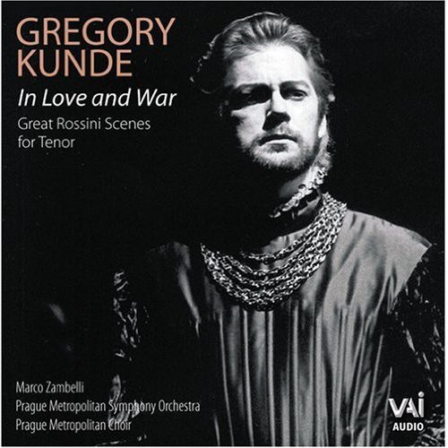 In Love & War - Great Rossini Tenor Arias