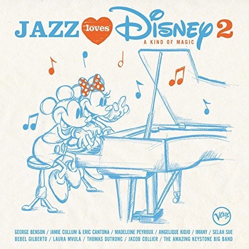 Jazz Loves Disney 2: A Kind Of Magic (Various Artists)