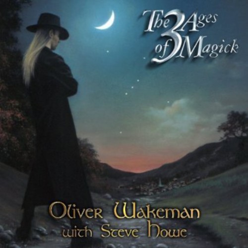3 Ages of Magick|Oliver Wakeman/Steve Howe
