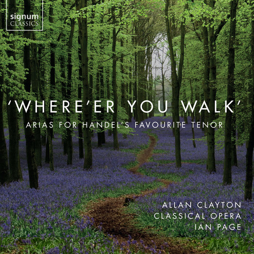 Where'Er You Walk|Arne, T. / Clayton, Allan / Bevan, Mary