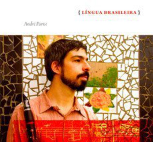 Lingua Brasileira|Andre Parisi