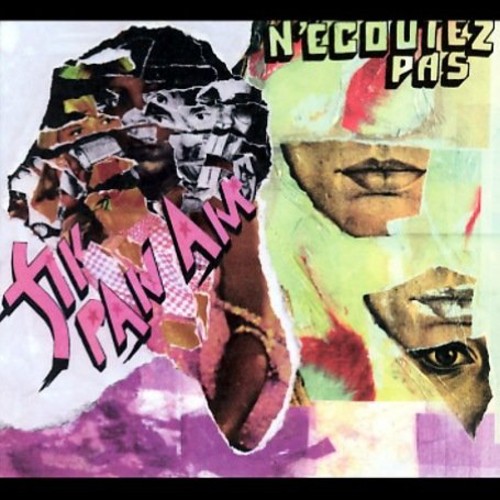 N'ecoutez Pas