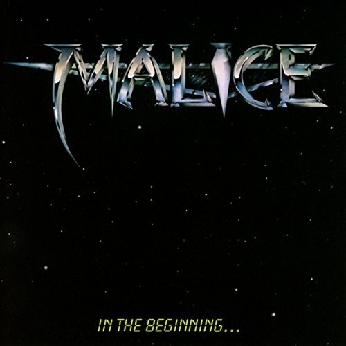 In the Beginning...|Malice