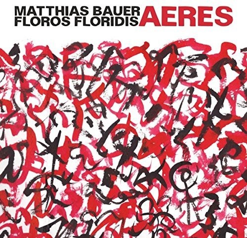Aeres|Floros Floridis/Mathias Bauer (Boy Alto)
