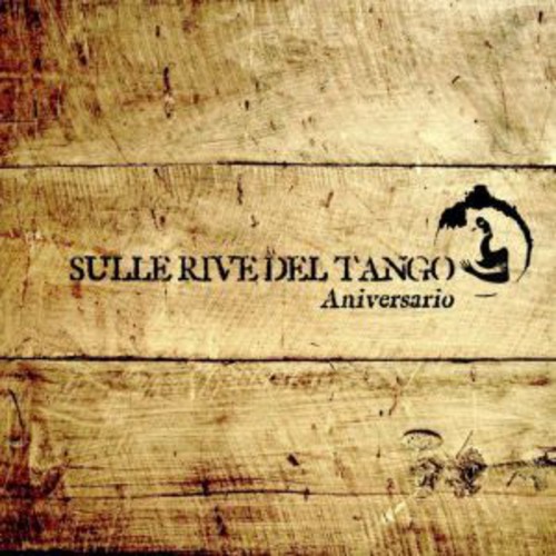 Sulle Rive Del Tango Aniversario|Various Artists
