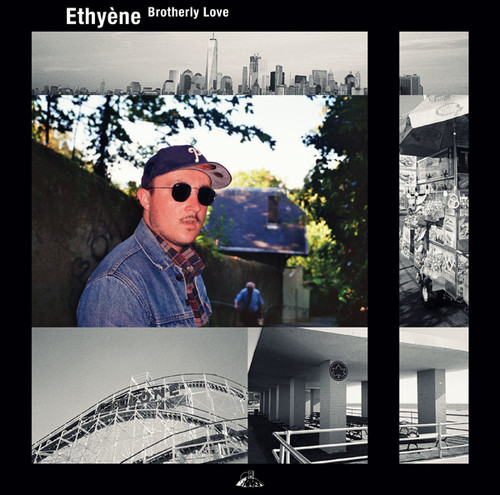 Brotherly Love|Ethyène
