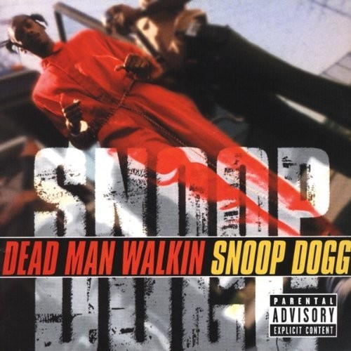 Dean Man Walkin'|Snoop Dogg