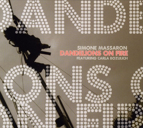 Dandelions on Fire|Simone Massaron/Carla Bozulich