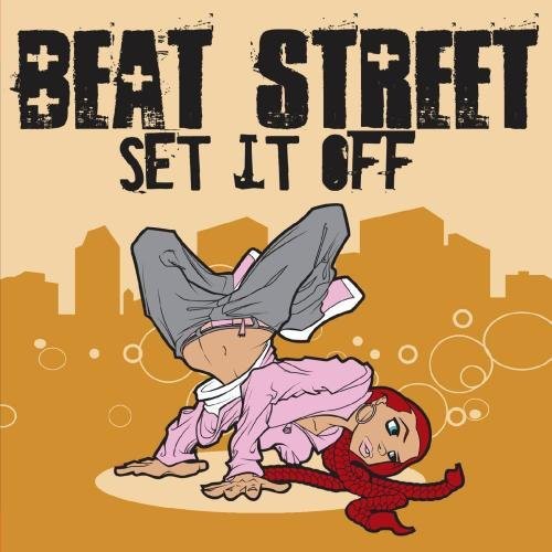 Set It Off|Beat Street