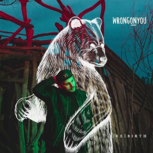 Rebirth|Wrongonyou