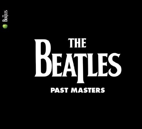 Past Masters|The Beatles