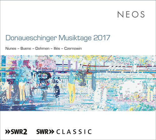 Donaueschinger Musiktage 2017|Various Artists