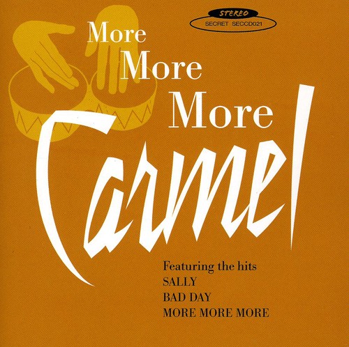 More More More|Carmel