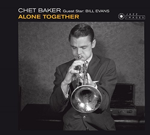 Alone Together|Chet Baker/Bill Evans (Piano)
