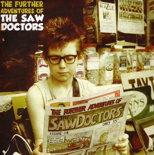 The Further Adventures Of The Saw Doctors