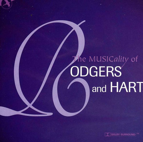 Musicality of Rodgers & Hart /  Various