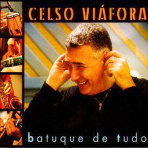Batuque de Tudo|Celso Viáfora