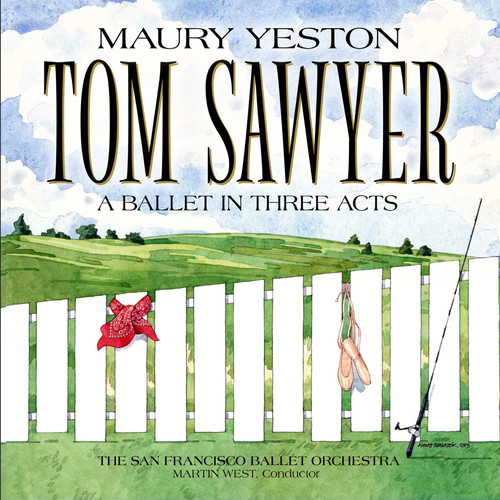 Tom Sawyer: A Ballet in Three Acts