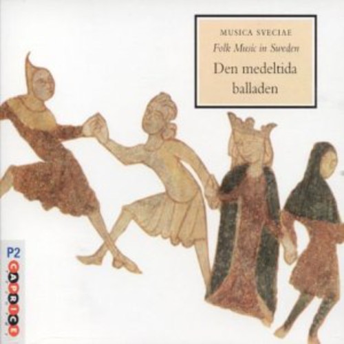 Folk Music In Sweden:medieval Ballad /  Various