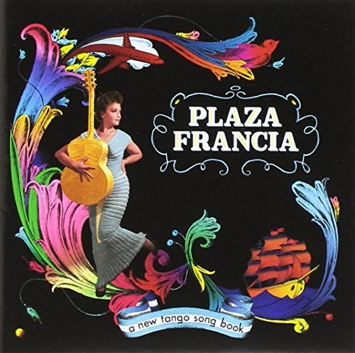 A  New Tango Song Book|Plaza Francia