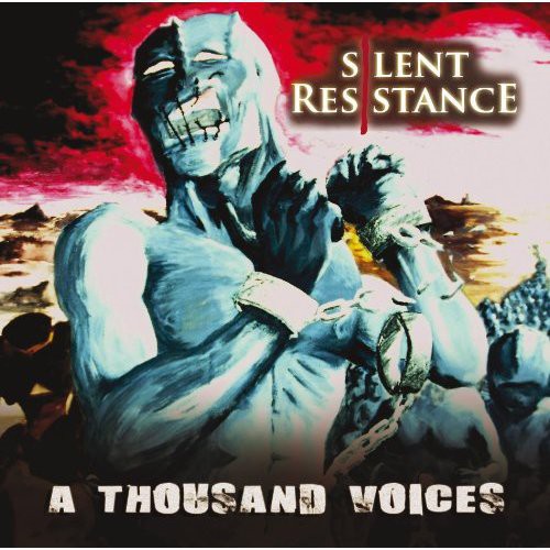 Thousand Voices|Silent Resistence