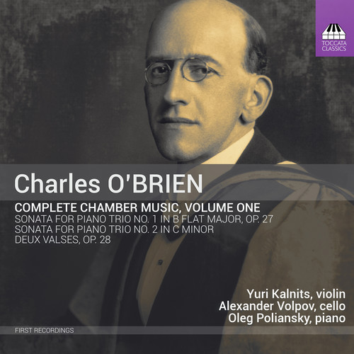 Complete Chamber Music 1|O'Brien / Kalnits / Poliansky