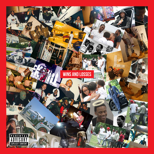 Wins & Losses [Explicit Content]