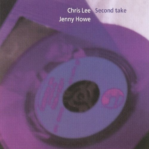 Second Take|Chris Lee/Jenny Howe