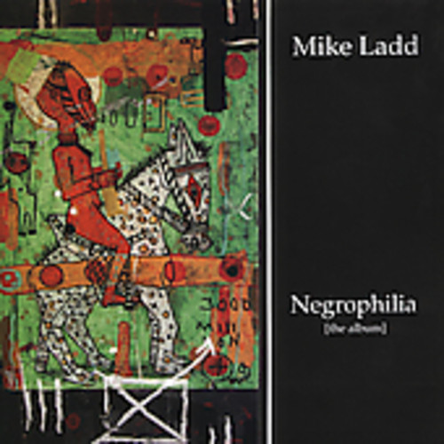 Negrophilia: The Album