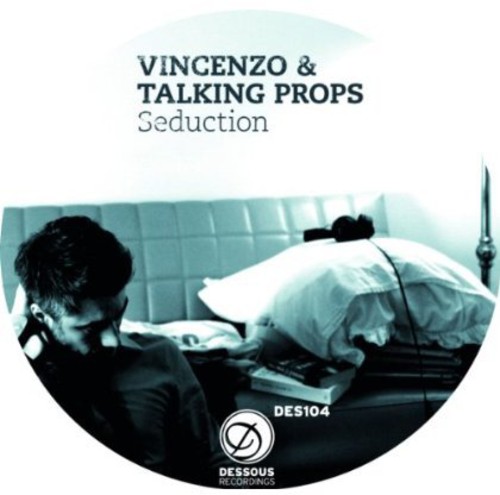 Seduction|Talking Props/Vincenzo