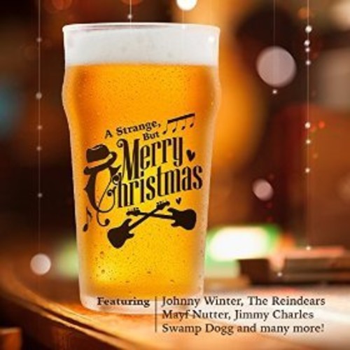 A Strange, But Merry Christmas