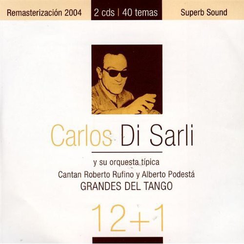 Grandes del Tango, Vol. 12 & 1|Carlos Di Sarli