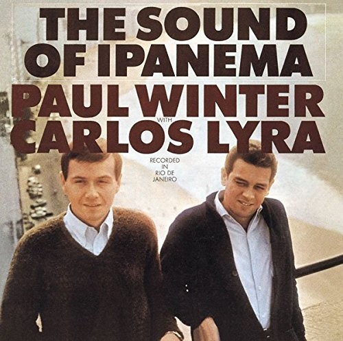 The Sound of Ipanema|Paul Winter (Sax)/Carlos Lyra