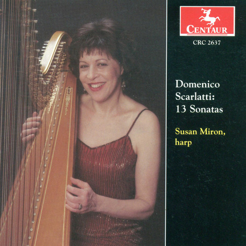13 Sonatas Transcribed For Harp By Susan Miron|D. Scarlatti