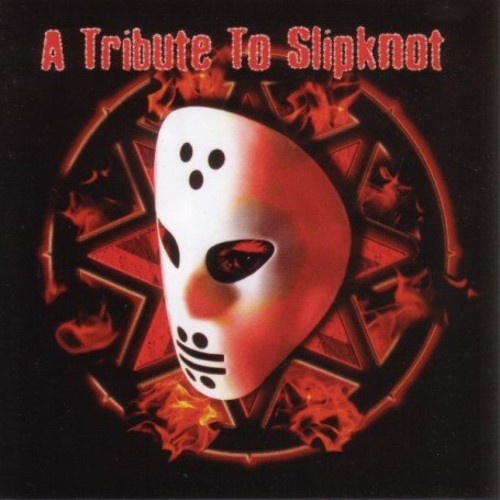 A Tribute to Slipknot|Various Artists