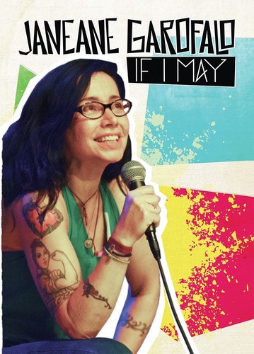 Janeane Garofalo: If I May