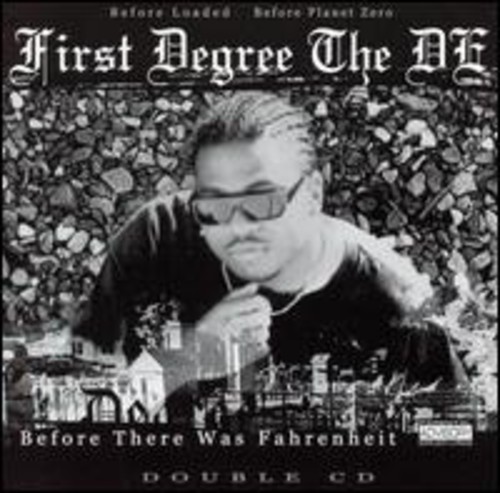 Before There Was Fahrenheit [Explicit Content]