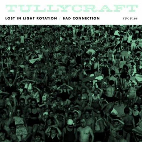 Lost In Light Rotation|Tullycraft
