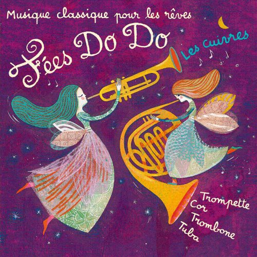 Musique Classique Pour Les Reves Volume|Les Fées Do Do