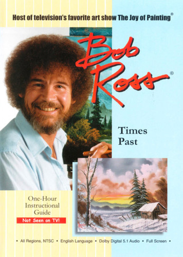 Bob Ross: Times Past|Bob Ross