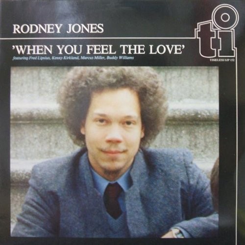 When You Feel the Love|Rodney Jones