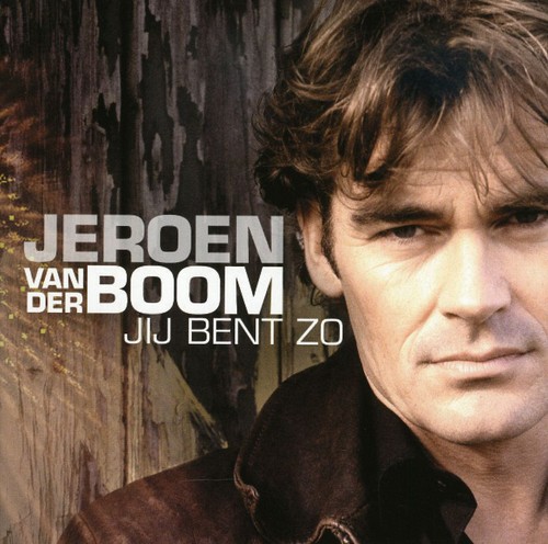 Jij Bent Zo|Jeroen Van Der Boom