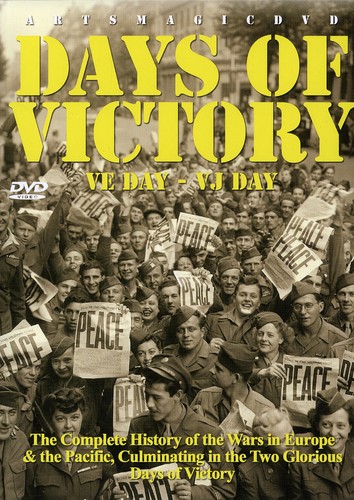 Days of Victory: VE Day / VJ Day
