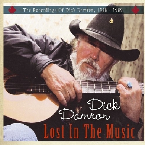 Lost in the Music: The Recordings of Dick Damron, 1978-1989|Dick Damron