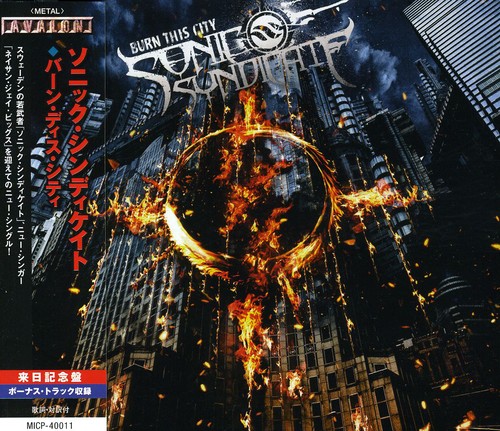 Burn This City|Sonic Syndicate