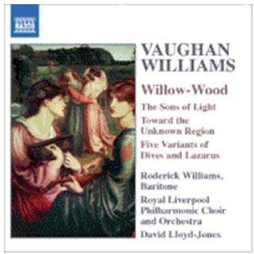 Vaughan Williams, R. : Willow Wood