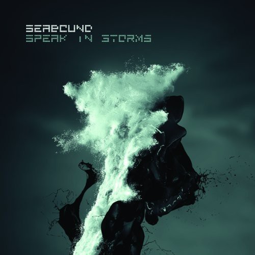 Speak in Storms|Seabound