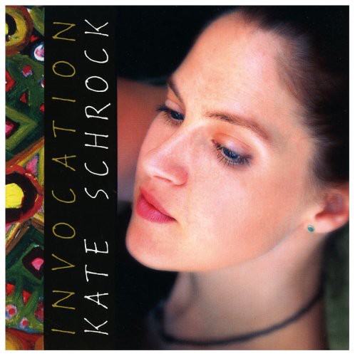 Invocation|Kate Schrock