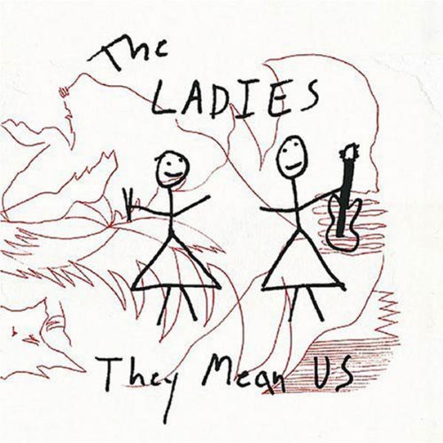 They Mean Us|The Ladies